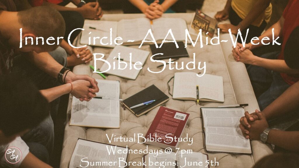 Inner Circle (Mid-Week Bible Study)